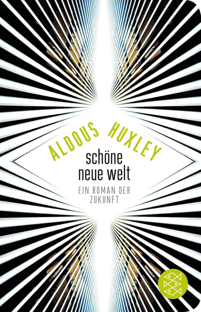Schöne neue Welt Aldous Huxley