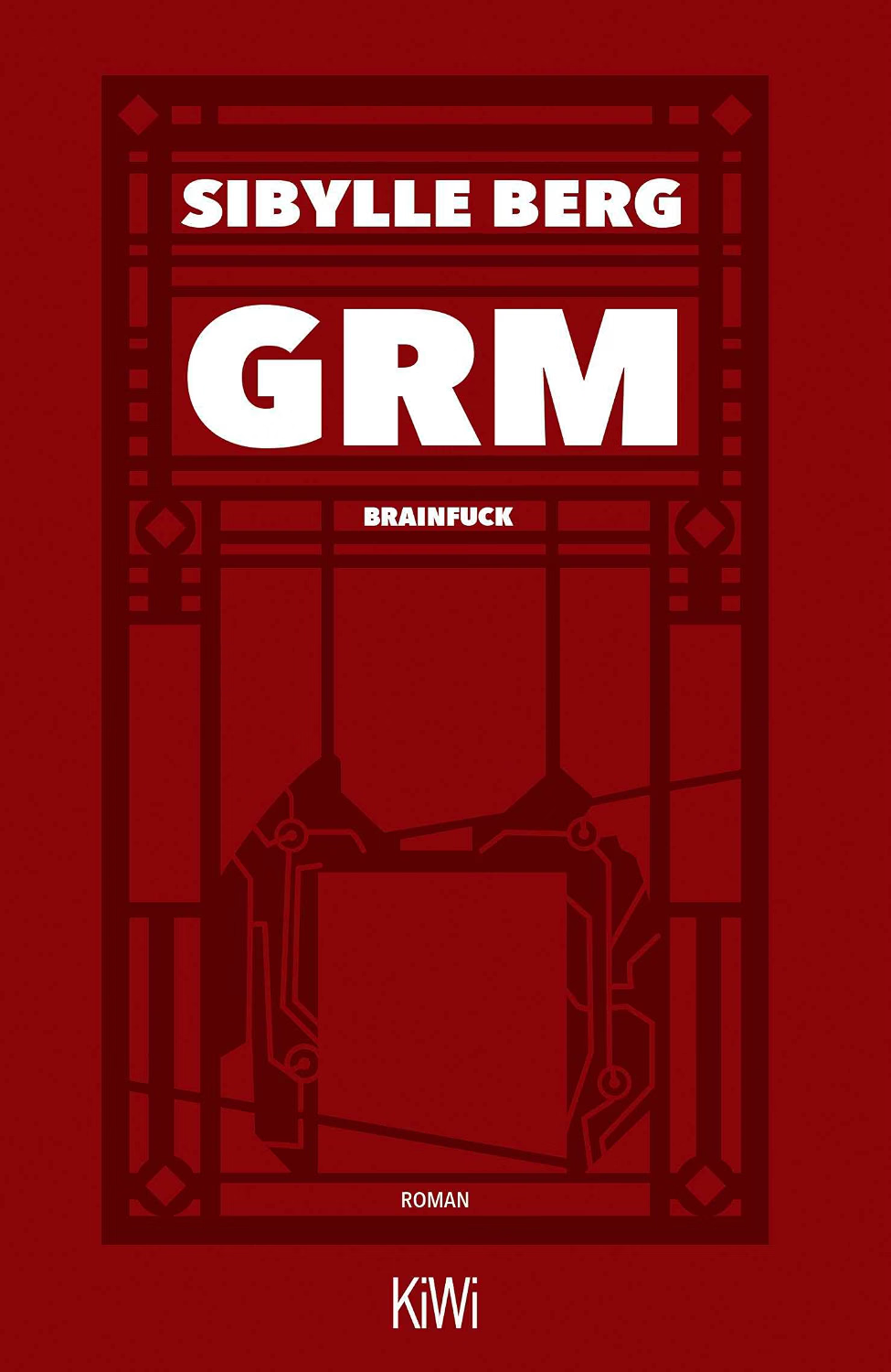 GRM. Brainfuck: Wut als Waffe